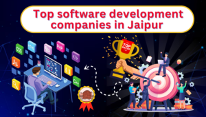 top software development companies in jaipur